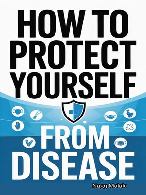 cover image of How to Protect Yourself from Disease